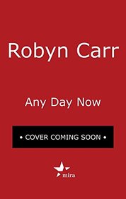 Any Day Now (Sullivan's Crossing)