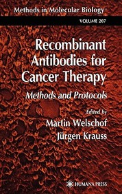 Recombinant Antibodies For Cancer Therapy - Methods And Protocol