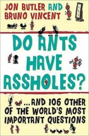 Do Ants Have Assholes