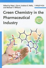 Green Chemistry In The Pharmaceutical Industry