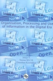Organisation Processing & Use Of Information In The Digital Era