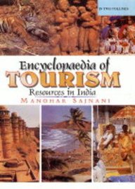 Encyclopaedia Of Tourism: Resources In India: V. 2