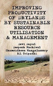Improving Productivity Of Drylands By Sustainable Resource Utilisation & Management