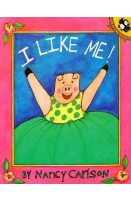 I Like Me!