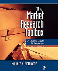 The Market Research Toolbox: A Concise Guide For Beginners Second Edition