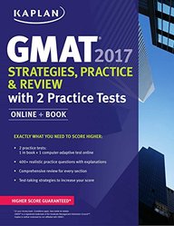 Kaplan Gmat Strategies Practice & Review With 2 Practice Tests