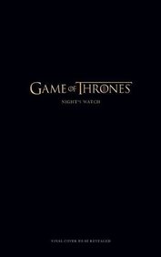 Game Of Thrones : Nights Watch