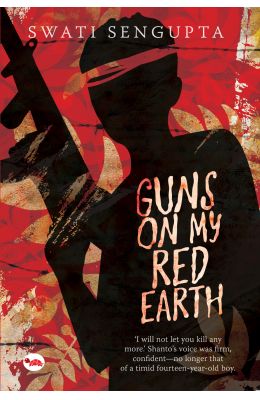 Guns On My Red Earth