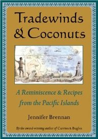 Tradewinds And Coconuts: A Reminiscence And Recipes From The Pacific Islands