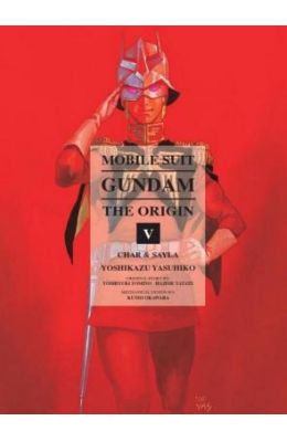 Mobile Suit Gundam: The Origin, Volume 5: Char & Sayla
