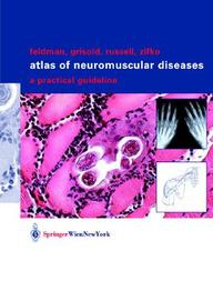 Atlas Of Neuromuscular Diseases : A  Practical Guideline