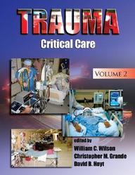 Trauma: Critical Care, Volume 2