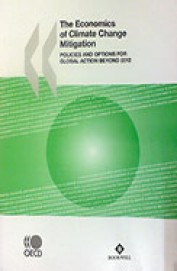 Economics Of Climate Change Mitigation : Policies & Options For Global Action Beyond 2012