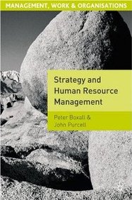 Strategy And Human Resource Management (Management, Work & Organizations)