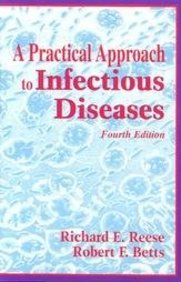 A Practical Approach To Infectious Diseases