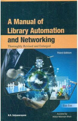 Manual Of Library Automation & Networking