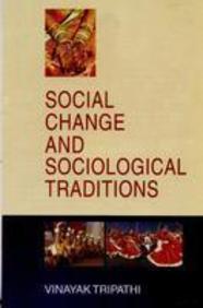 Social Change & Sociological Traditions