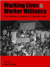 Working Lives and Worker Militancy