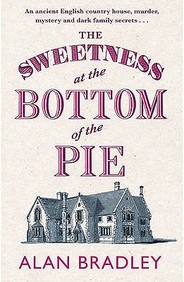 The Sweetness At The Bottom Of The Pie