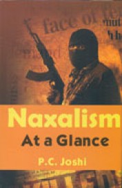 Naxalism At A Glance
