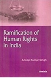 Ramification Of Human Rights In India