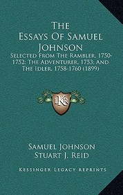 Buy The Essays of Samuel Johnson: Selected from the Rambler, 1750