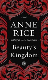 Beauty's Kingdom: A Novel in the Sleeping Beauty Series