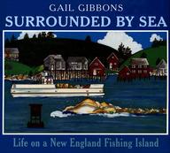 Surrounded By Sea: Life On A New England Fishing Island