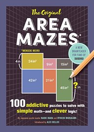 The Original Area Mazes: 100 Addictive Puzzles to Solve with Simple Math?and Clever Logic!