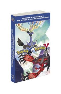 POKEMON X POKEMON Y THE OFFICIAL KALOS REGION GUIDEBOOK THE OFFICIAL POKEMON STRATEGY GUIDE AUTHOR POKEMON COMPANY INTERNATIONAL DEC 2013 visual data 6