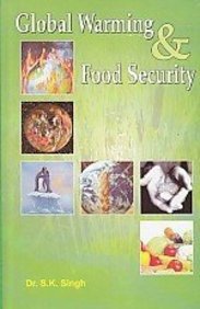 GLOBAL WARMING AND FOOD SECURITY