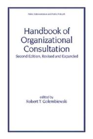Handbook Of Organizational Consultation, 2nd Edition - Revised And Expanded
