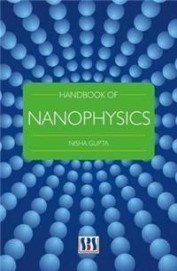 Handbook Of Nanophysics