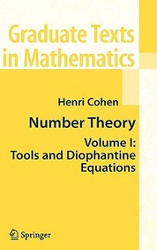 Number Theory Volume 1 : Tools & Diophantine Equations