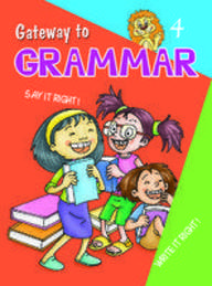 Gateway To Grammar Book 4