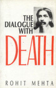 Dialogue With Death: Shri Aurobindo's Savitri, A Mystical Approach