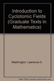 Buy Introduction To Cyclotomic Fields book : Lawrence C