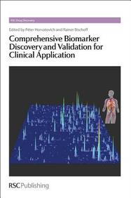 Comprehensive Biomarker Discovery and Validation for Clinical Application (RSC Drug Discovery)