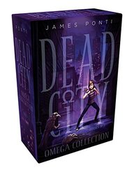 Dead City Omega Collection: Dead City; Blue Moon; Dark Days