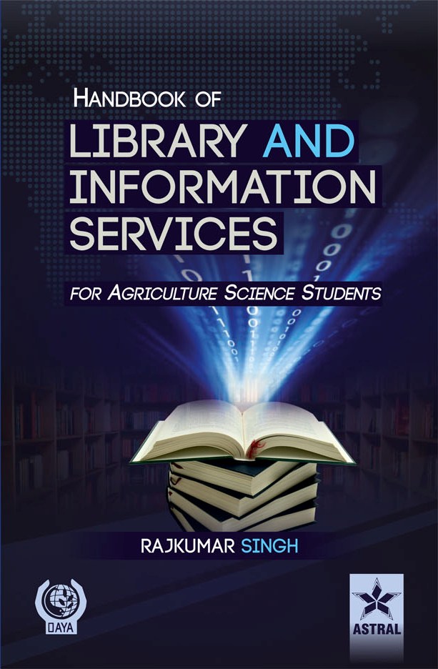 Handbook Of Library & Information Services For Agriculture Science Students