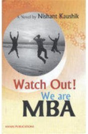 Watch Out We Are Mba