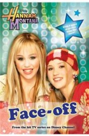 Face Off - Hannah Montana