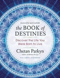 The Book of Destinies: Discover the Life You Were Born to Live