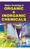 MODERN TECHNOLOGY OF ORGANIC AND IN ORGANIC CHEMICALS