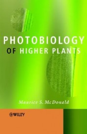 Photobiology Of Higher Plants