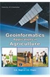 Geoinformatics Applications In Agriculture