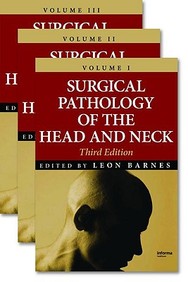 Surgical Pathology Of The Head & Neck,  3 Vols. Set
