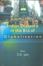 Indian Diaspora In The Era Of Globalisation