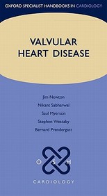 Valvular Heart Disease (Oxford Specialist Handbooks In Cardiology)