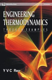 Buy Engineering Thermodynamics Through Examples book : Yvc Rao ...